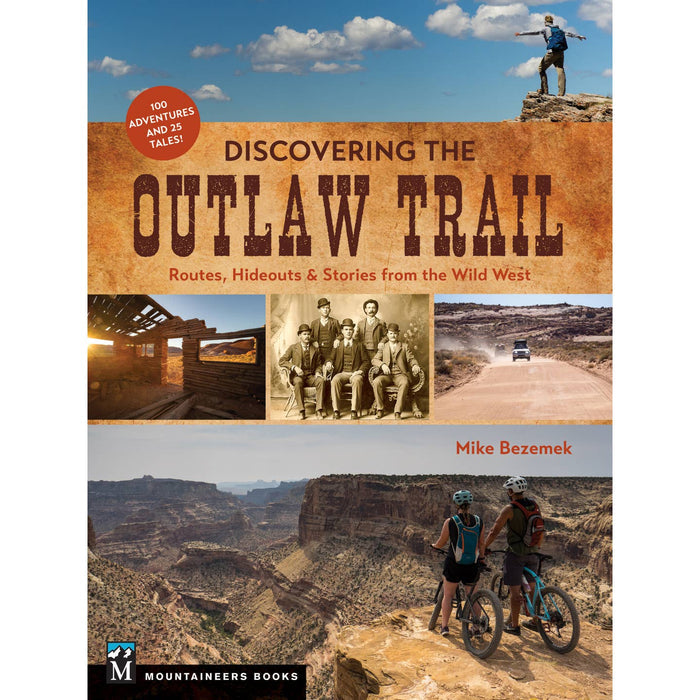Discovering the Outlaw Trail book cover showing a cliff side hiker and a collage of western landscapes.