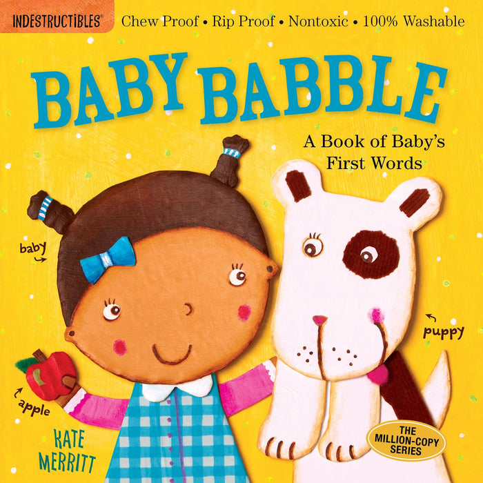 Indestructibles: Baby Babble: A Book of Baby's First Words - Wee Bee Baby Boutique