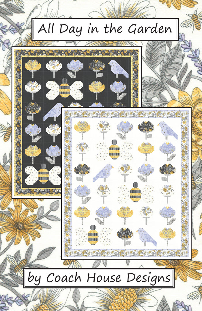 All Day in the Garden Quilt Pattern