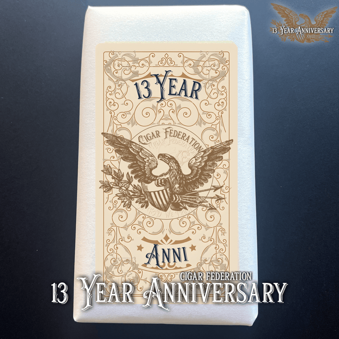 CIGAR FEDERATION 13 YEAR ANNIVERSARY - Cigar Federation