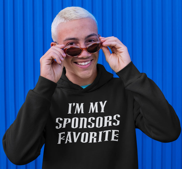 I'm My Sponsor Favorite Pullover Hoodie